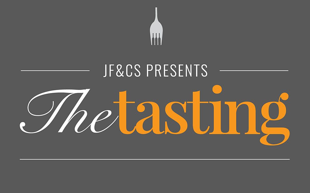 The Tasting of JF&CS