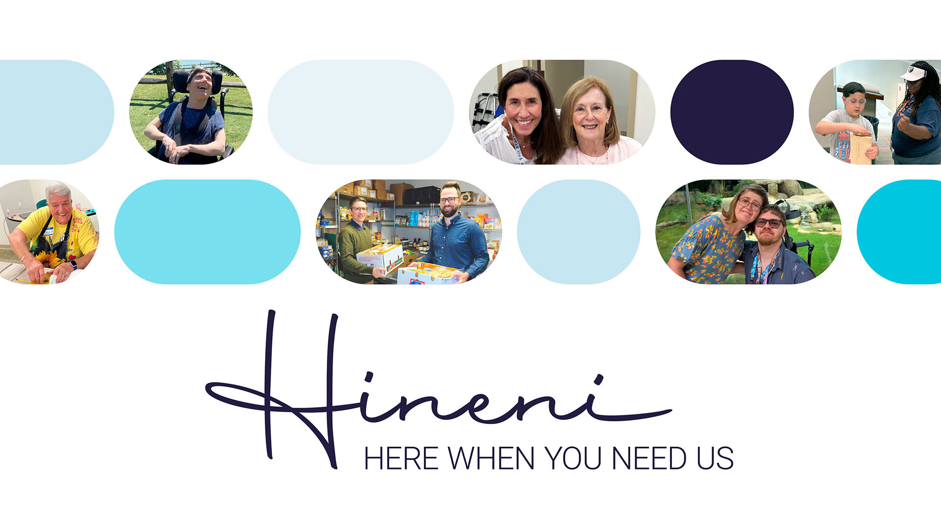 Hineni: Here When You Need Us